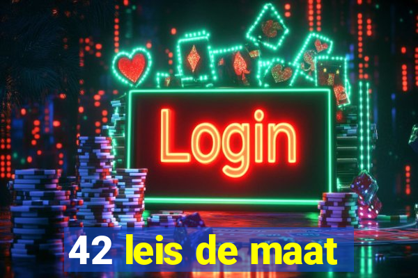 42 leis de maat