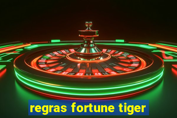 regras fortune tiger