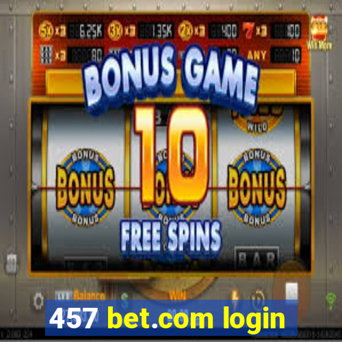 457 bet.com login