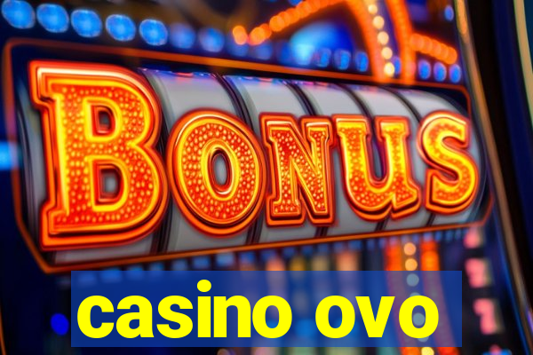 casino ovo