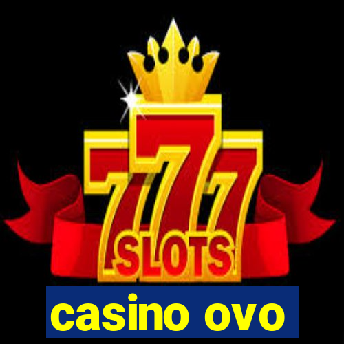 casino ovo