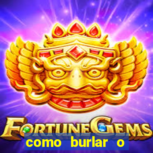 como burlar o fortune tiger