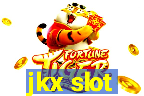 jkx slot