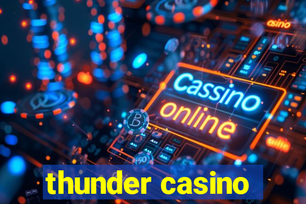 thunder casino