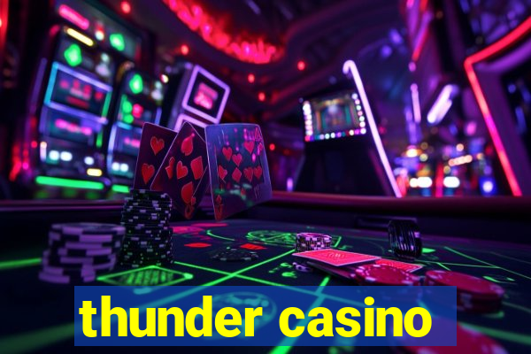 thunder casino