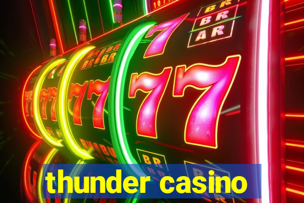 thunder casino