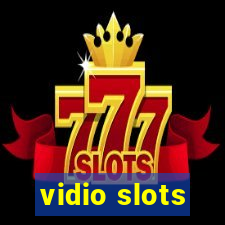 vidio slots