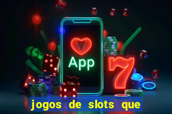 jogos de slots que dao bonus no cadastro