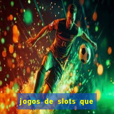 jogos de slots que dao bonus no cadastro