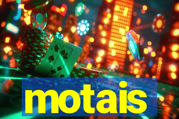 motais