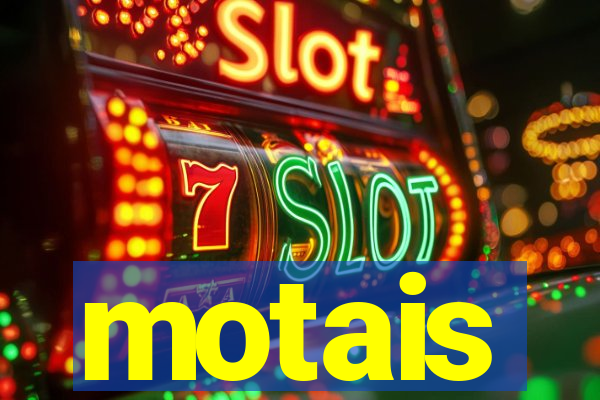 motais