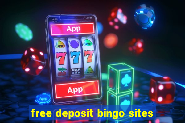 free deposit bingo sites