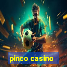 pinco casino