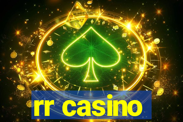 rr casino