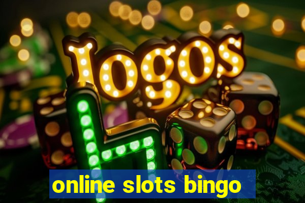 online slots bingo