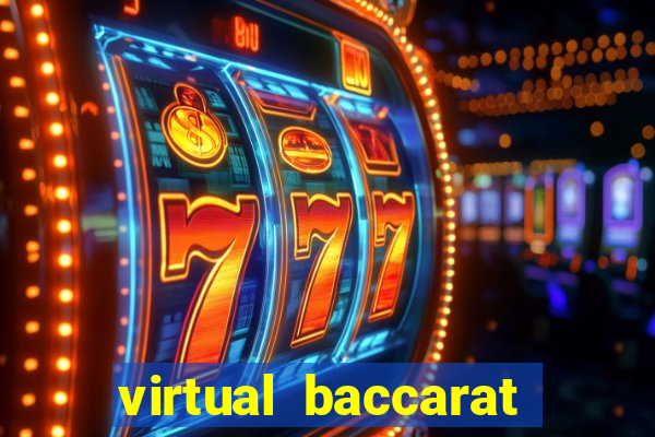 virtual baccarat online casino