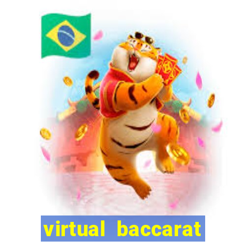 virtual baccarat online casino