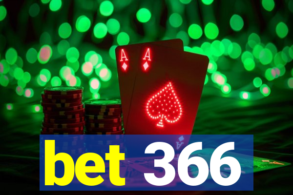 bet 366