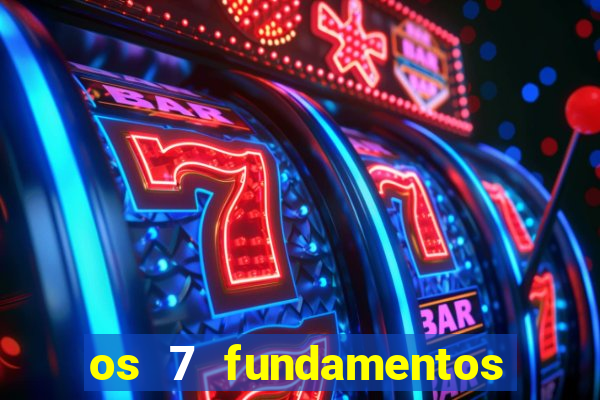 os 7 fundamentos da umbanda