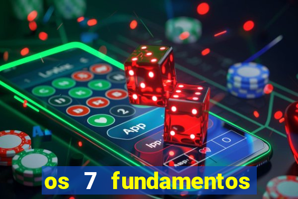 os 7 fundamentos da umbanda