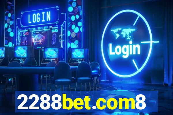 2288bet.com8