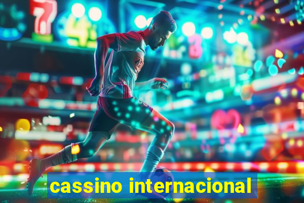 cassino internacional