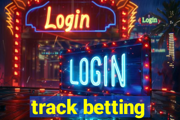 track betting