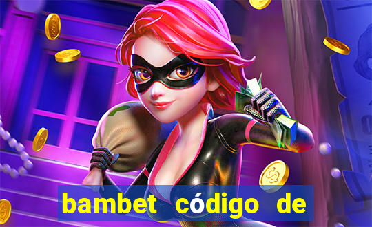 bambet código de bono de casino