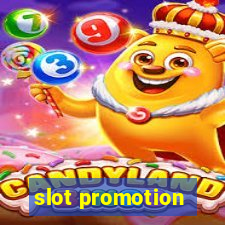 slot promotion