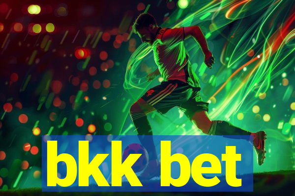 bkk bet