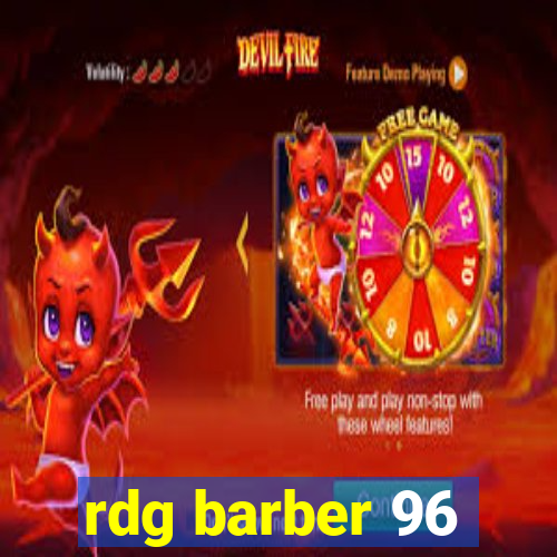 rdg barber 96