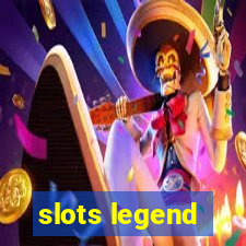 slots legend