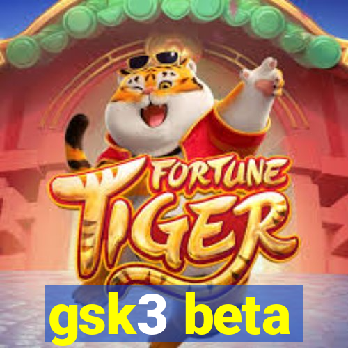 gsk3 beta