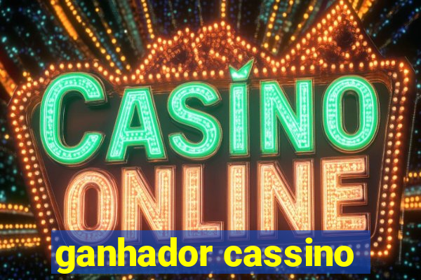 ganhador cassino