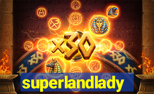 superlandlady