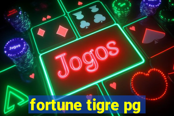 fortune tigre pg