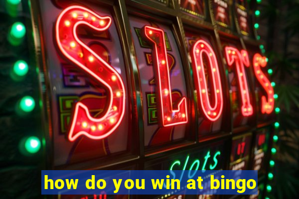 how do you win at bingo