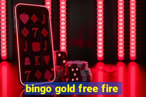 bingo gold free fire