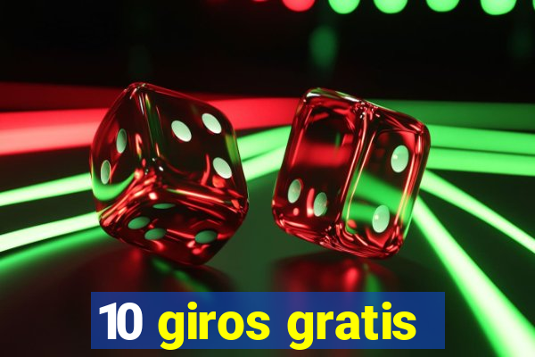 10 giros gratis