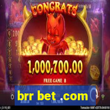 brr bet .com