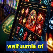 waifuumia of