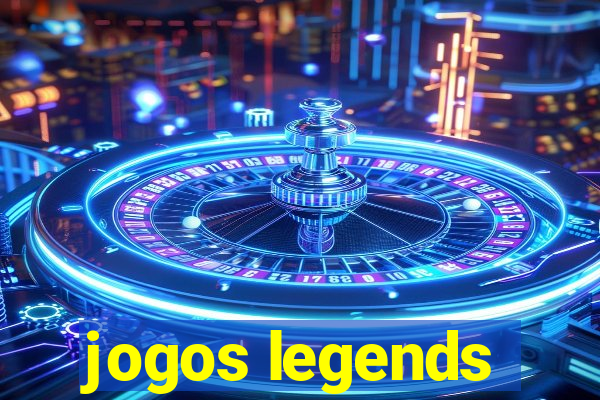 jogos legends