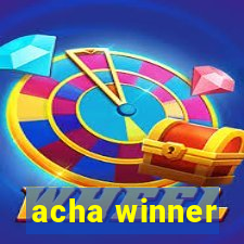 acha winner