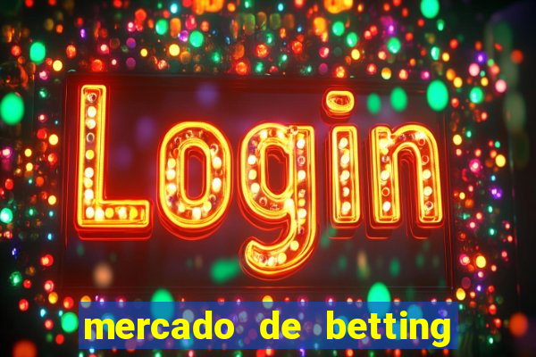 mercado de betting no brasil