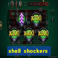 shell shockers crazy games