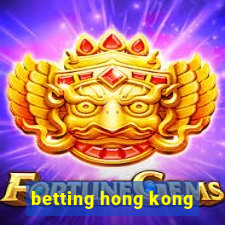 betting hong kong