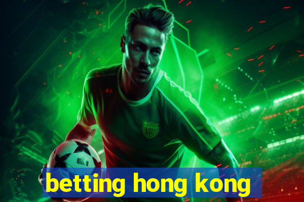 betting hong kong