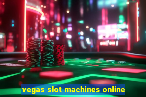 vegas slot machines online