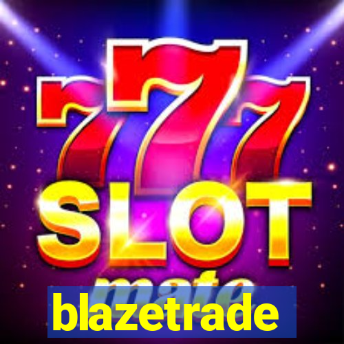 blazetrade