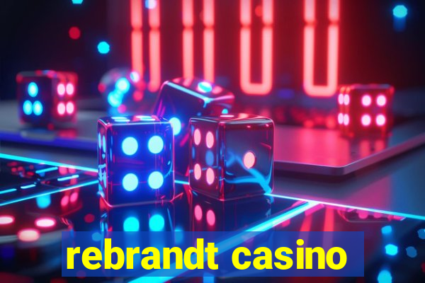 rebrandt casino